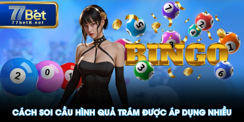 Cách soi cầu hình quả trám được áp dụng nhiều